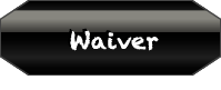 waiver